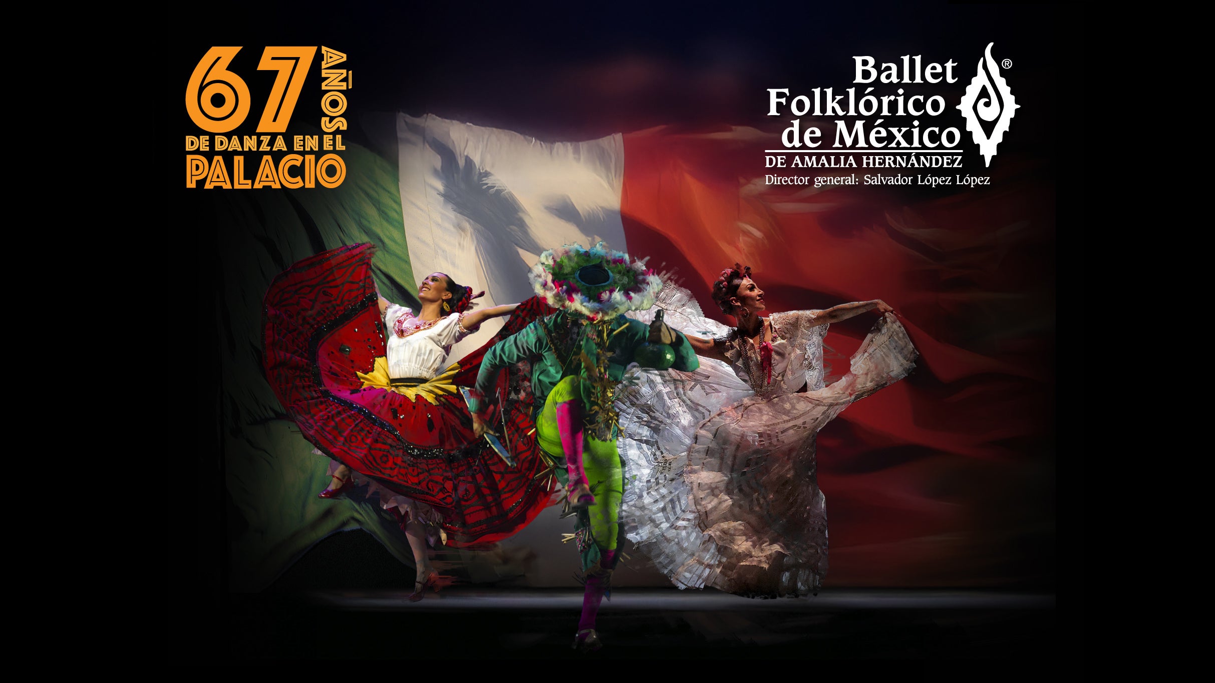 Ballet Folklórico de México de Amalia Hernández. Ingreso 17:30 h.