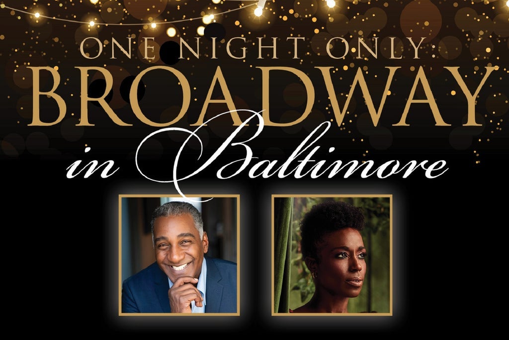 UMB Presents: Broadway In Baltimore
