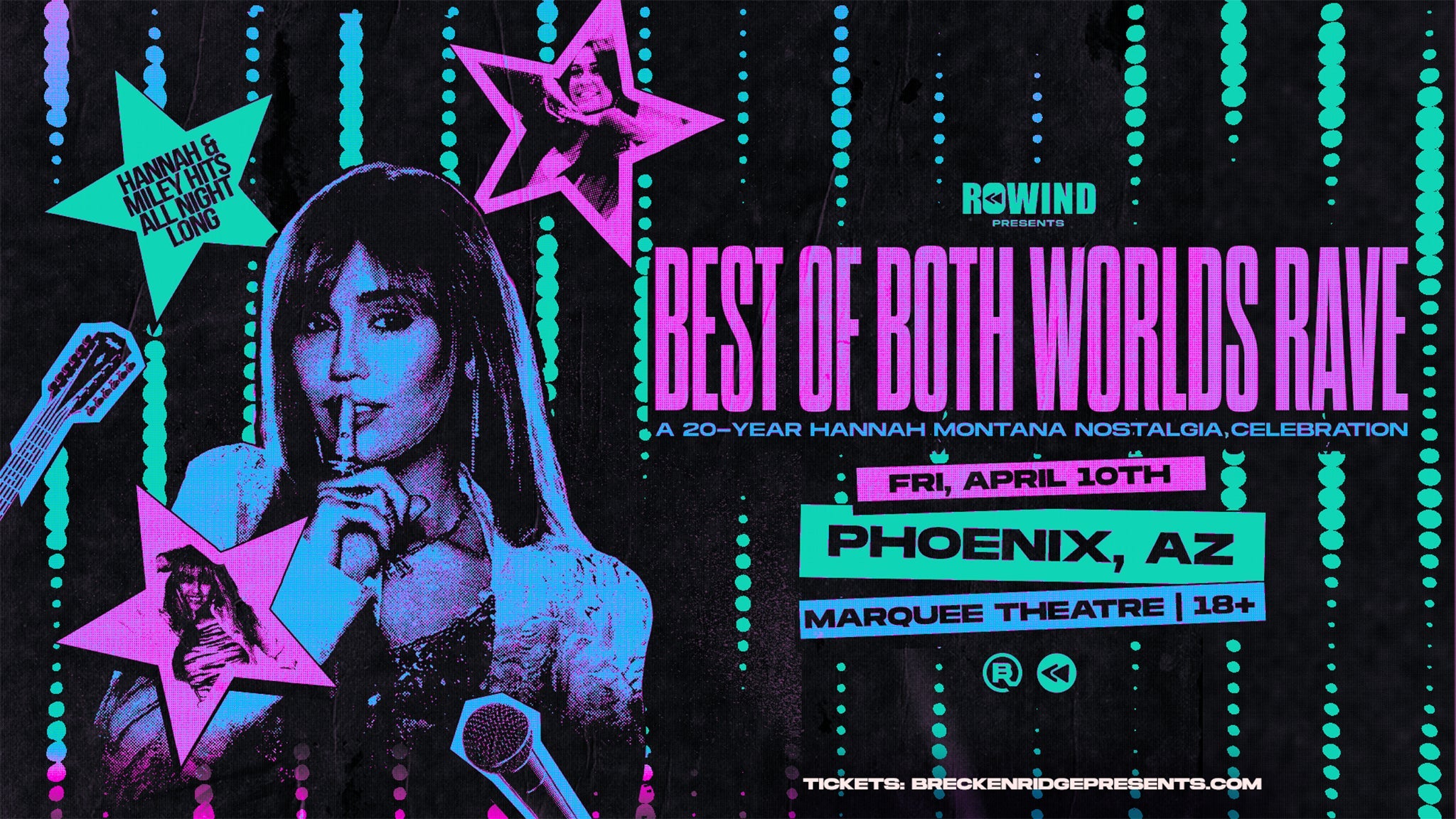 Best of Both Worlds Rave (20 Years of Hannah Montana) at Marquee Theatre
