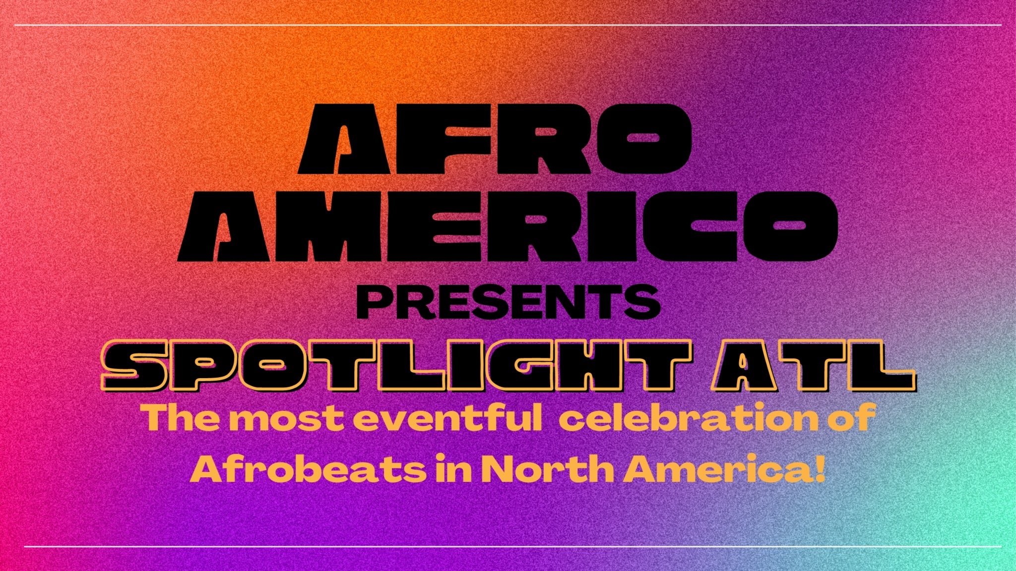 Spotlight ATL: The Wave of Afrobeats out of America