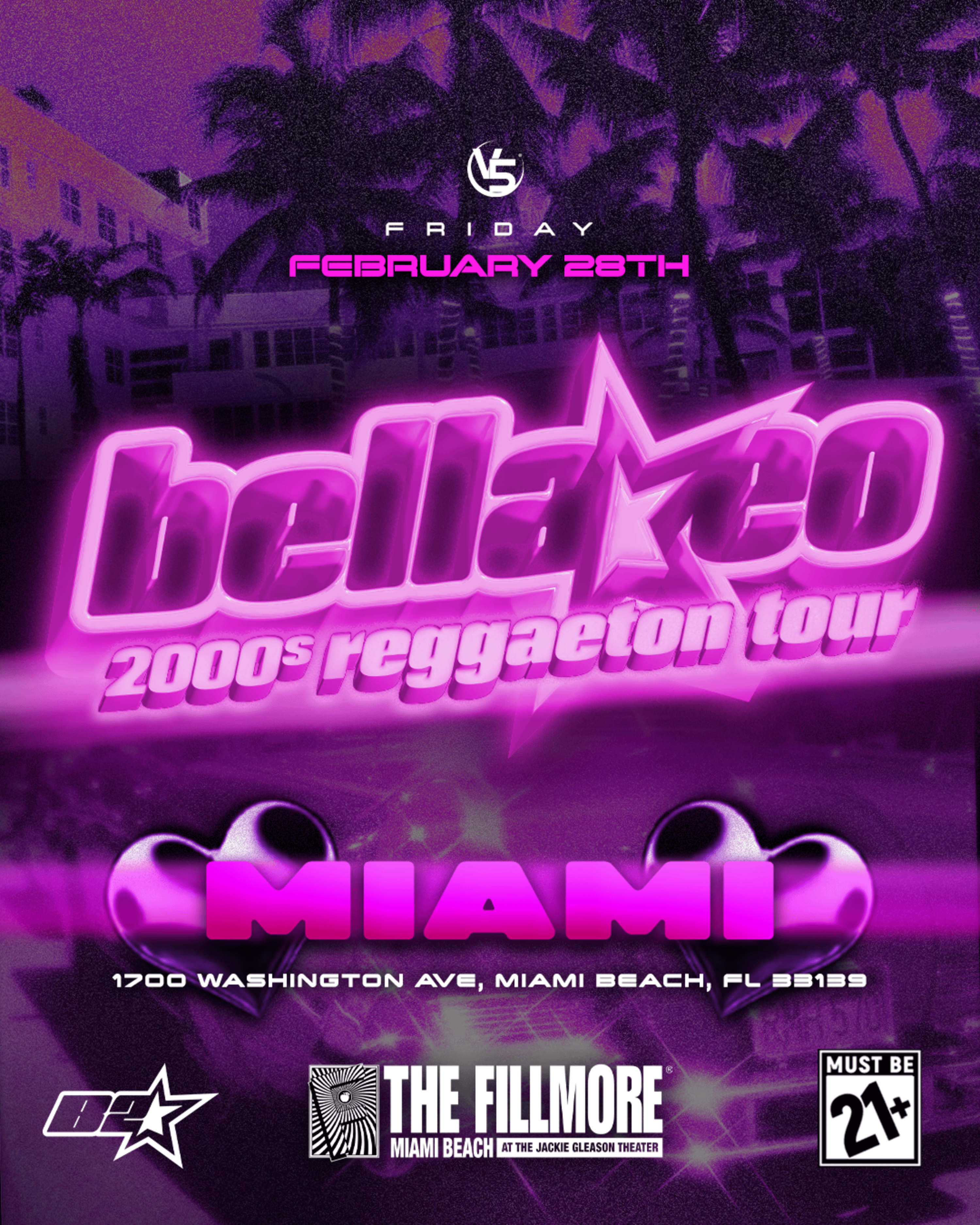 Bellakeo – 2000’s Reggaeton Night (18+) at The Fillmore Miami Beach at Jackie Gleason Theater – Miami Beach, FL