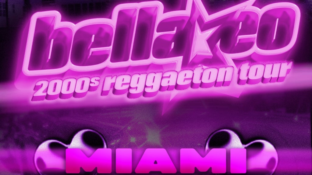 Bellakeo - 2000's Reggaeton Night (18+)