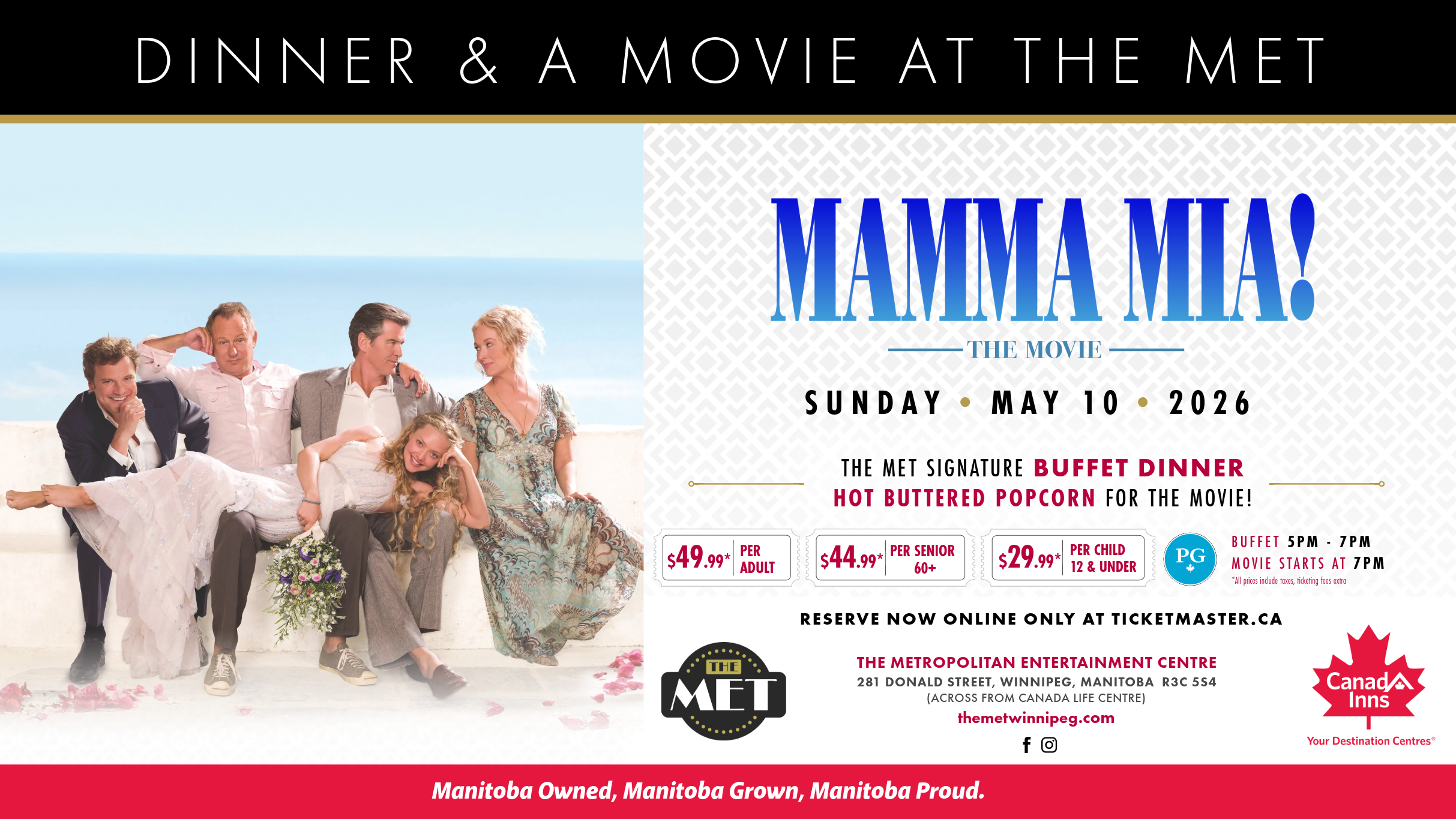 Mamma Mia - Mother's Day Dinner and Movie at The MET at The Metropolitan Entertainment Centre