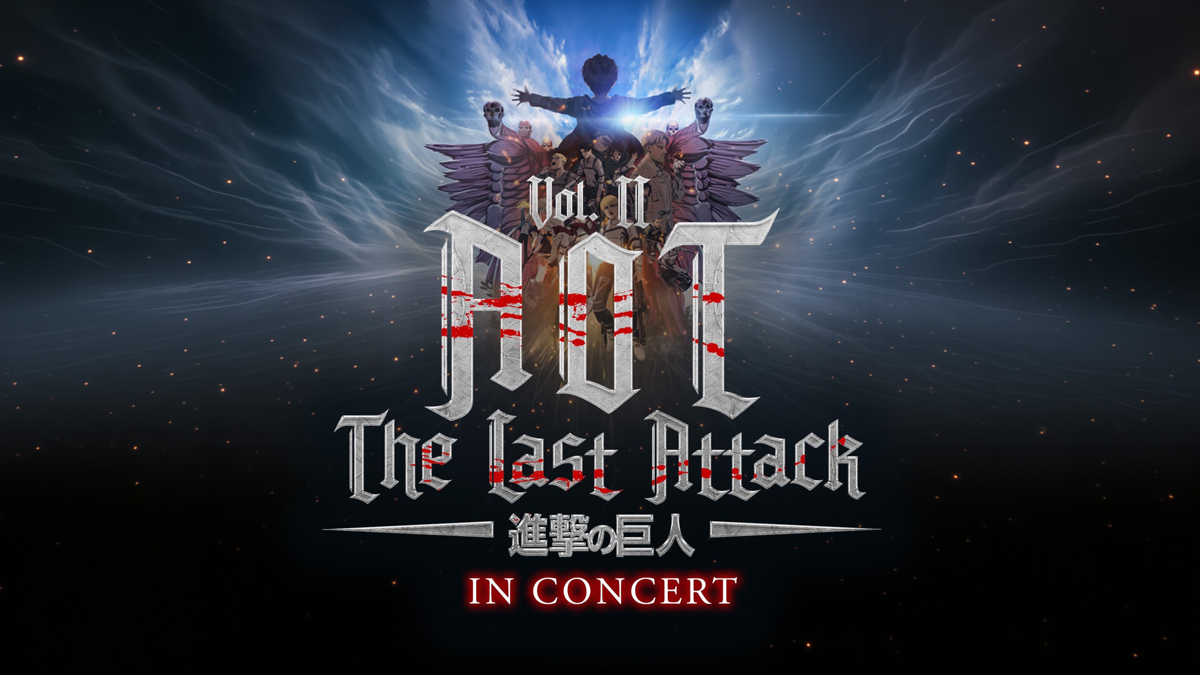 AOT The Last Concert concerts and tour dates | GlobalGigMap