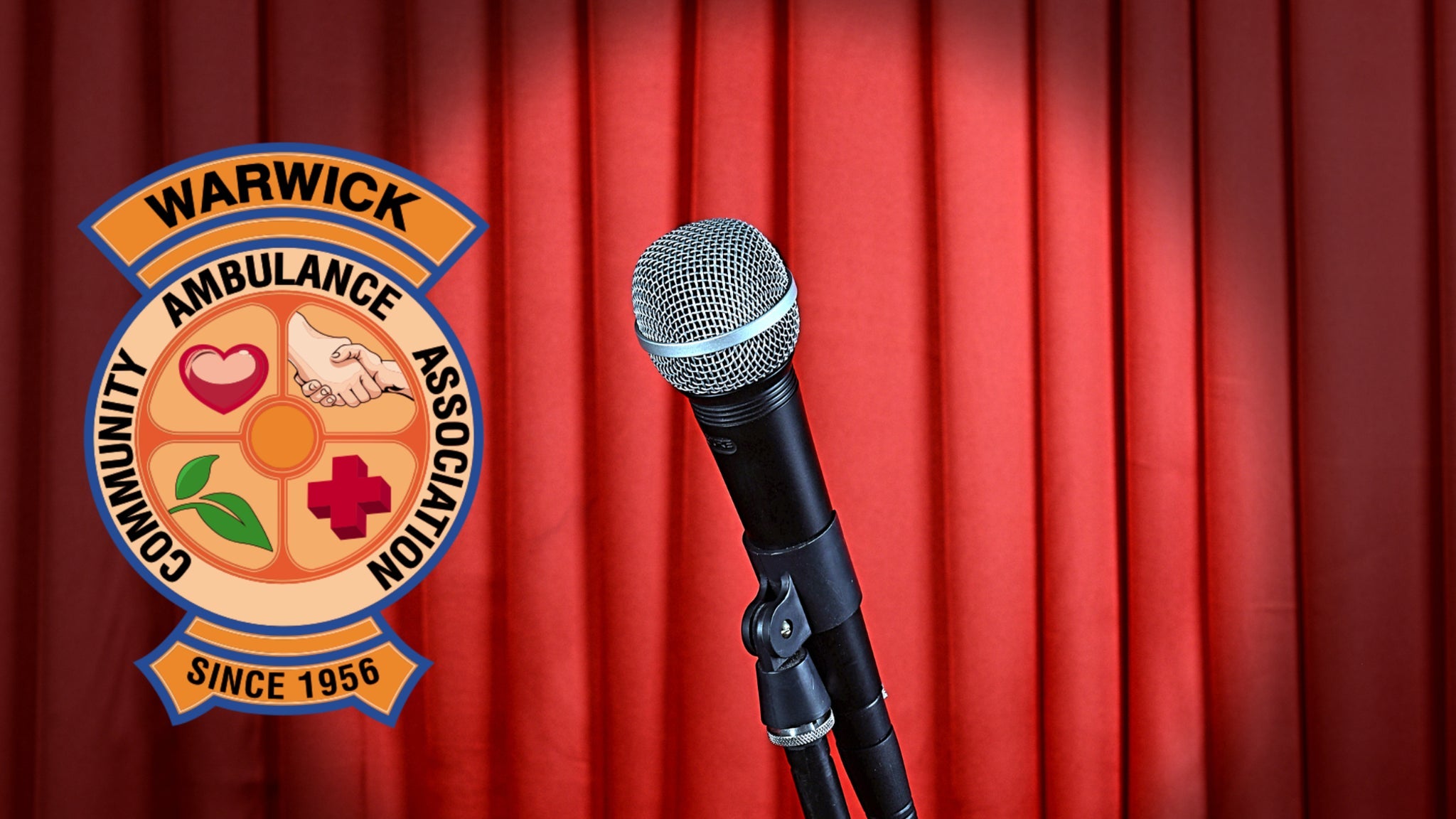 An Evening of Comedy to Benefit Warwick Comm. Ambulance Association