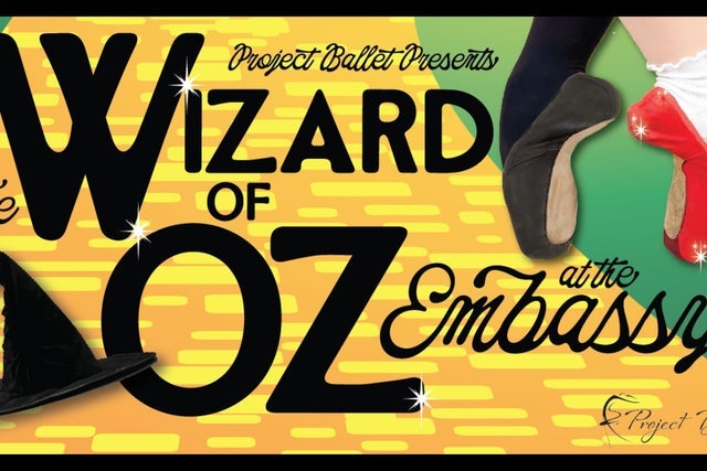 Project Ballet presents The Wizard of Oz at the Embassy in Fort Wayne promotional photo for Embassy Member presale tickets offer