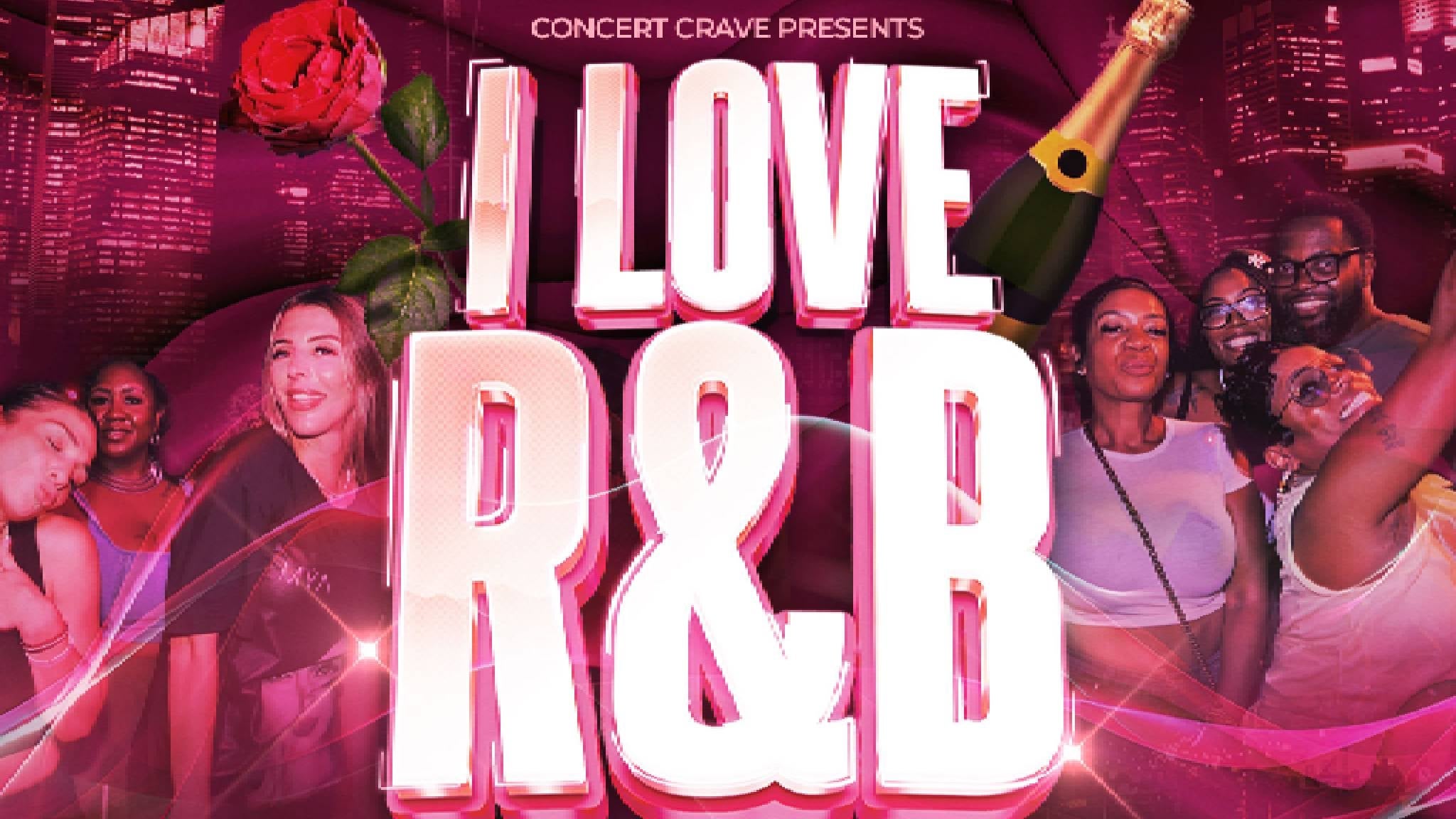 Concert Crave Presents: I Love R&B at Empire Live – Albany, NY