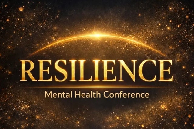 Resilience "Mental Health Conference"