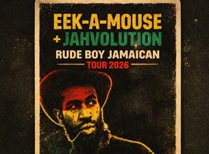Eek-a-Mouse + Jahvolution - Rude Boy Jamaican