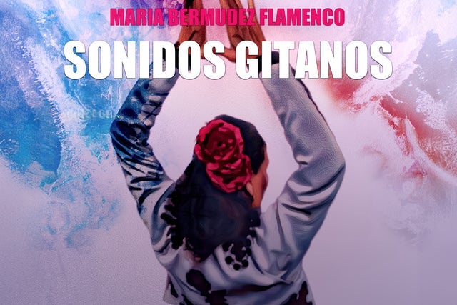 Maria Bermudez Flamenco Sonidos Gitanos presales in Metairie