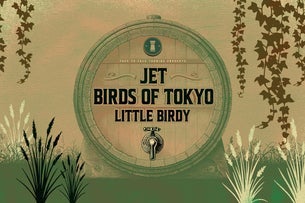 JET, Birds of Tokyo, & Little Birdy
