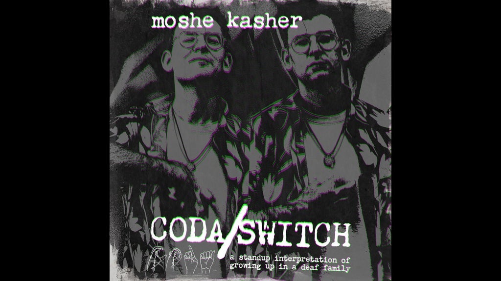 Moshe Kasher: Coda/Switch