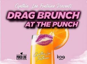 Poster for Cynthia Lee Fontaine Presents: Drag Brunch at the Punch