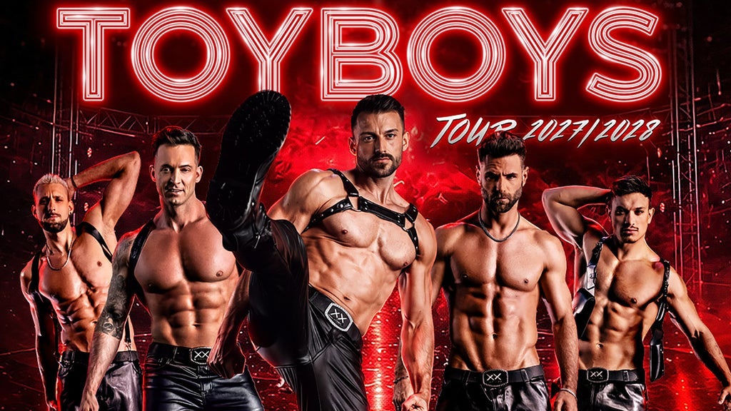SIXX PAXX - TOYBOYS Tour 2027/28