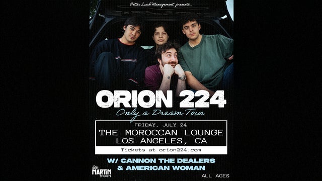 Orion 224 with Cannon the Dealers & American Woman