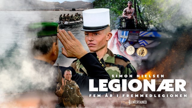 LEGIONÆR - fem år i fremmedlegionen med Simon Nielsen