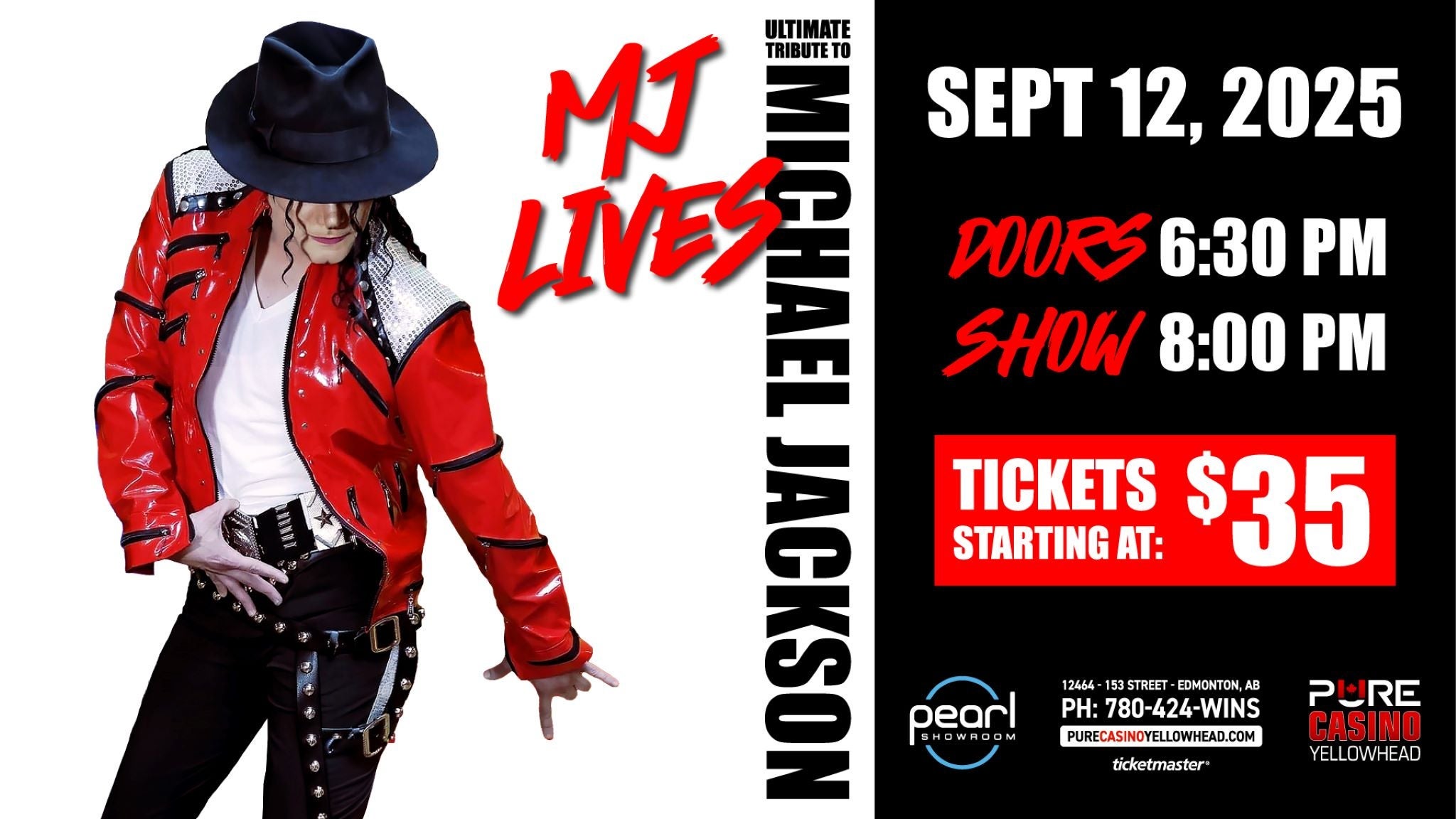 MJ Lives – Ultimate Michael Jackson Tribute at The Pearl Showroom, Pure Casino Yellowhead – Edmonton, Canada