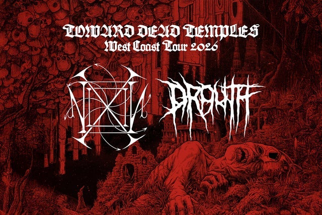 NIXIL & Drouth:  Toward Dead Temples West Coast Tour Image