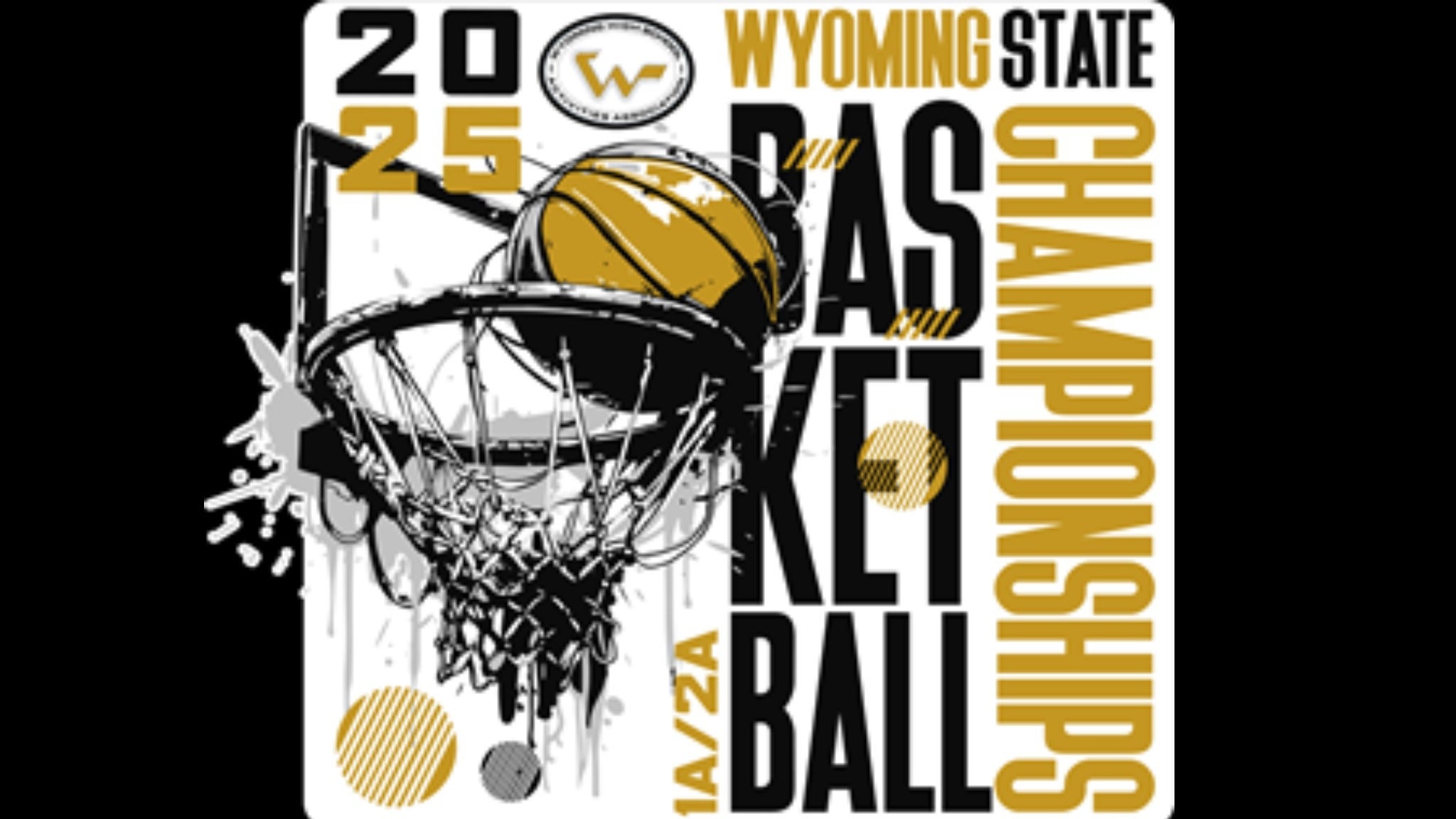 WHSAA 1A/2A State Basketball All Session Pass at Ford Wyoming Center – Casper, WY