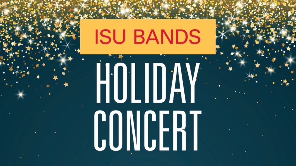 Iowa State University Holiday Concert; ISU Band