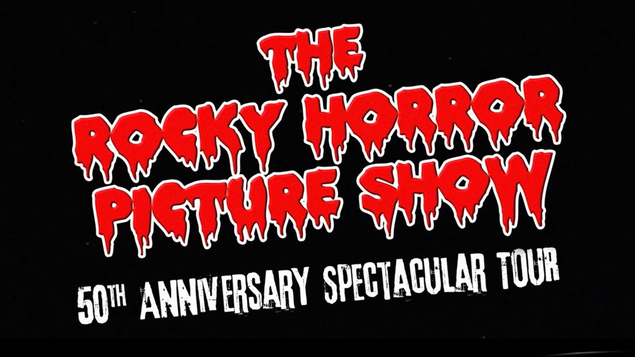 The Rocky Horror Picture Show 50th Anniversary 