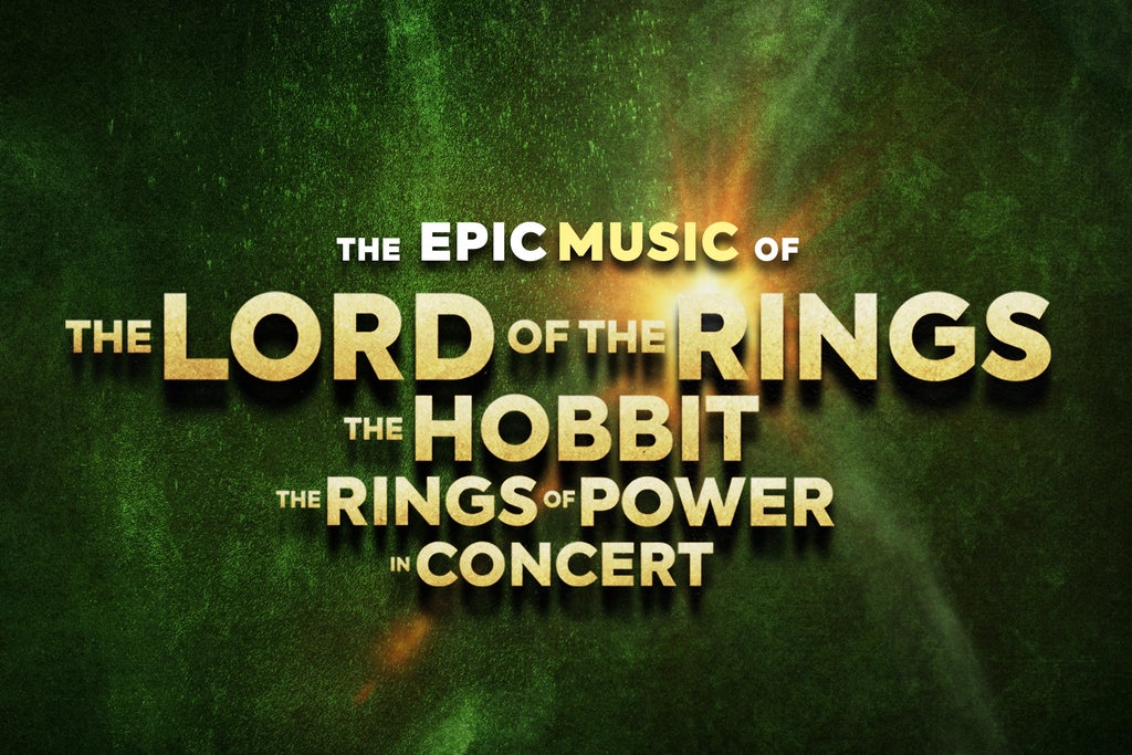 CANCELED - Lord of The Rings - The Hobbit: The Concert