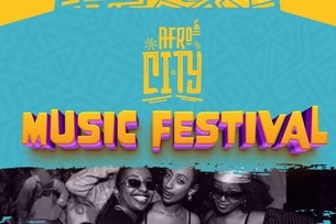 AfroCity Music Festival ( 21+ )