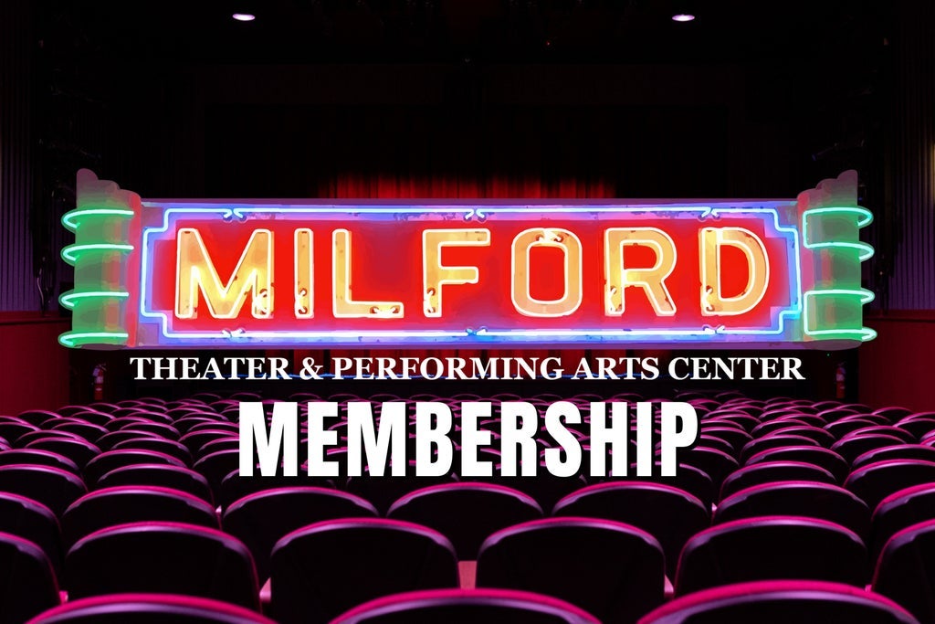 Milford Theater Membership in Delaware