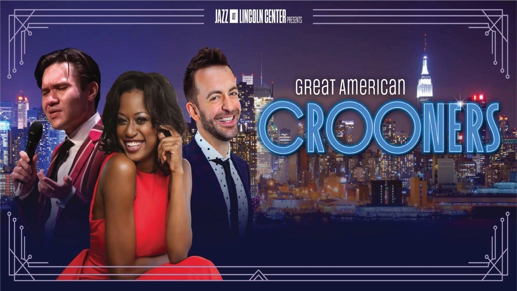 Great American Crooners presented by Jazz at Lincoln Center