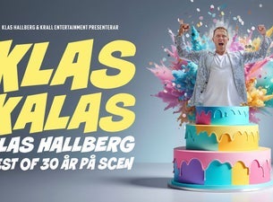 Klas Kalas Klas Hallberg best of 30 år på scen