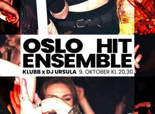 Bilde for arrangement  OSLO HIT ENSEMBLE KLUBB X DJ URSULA