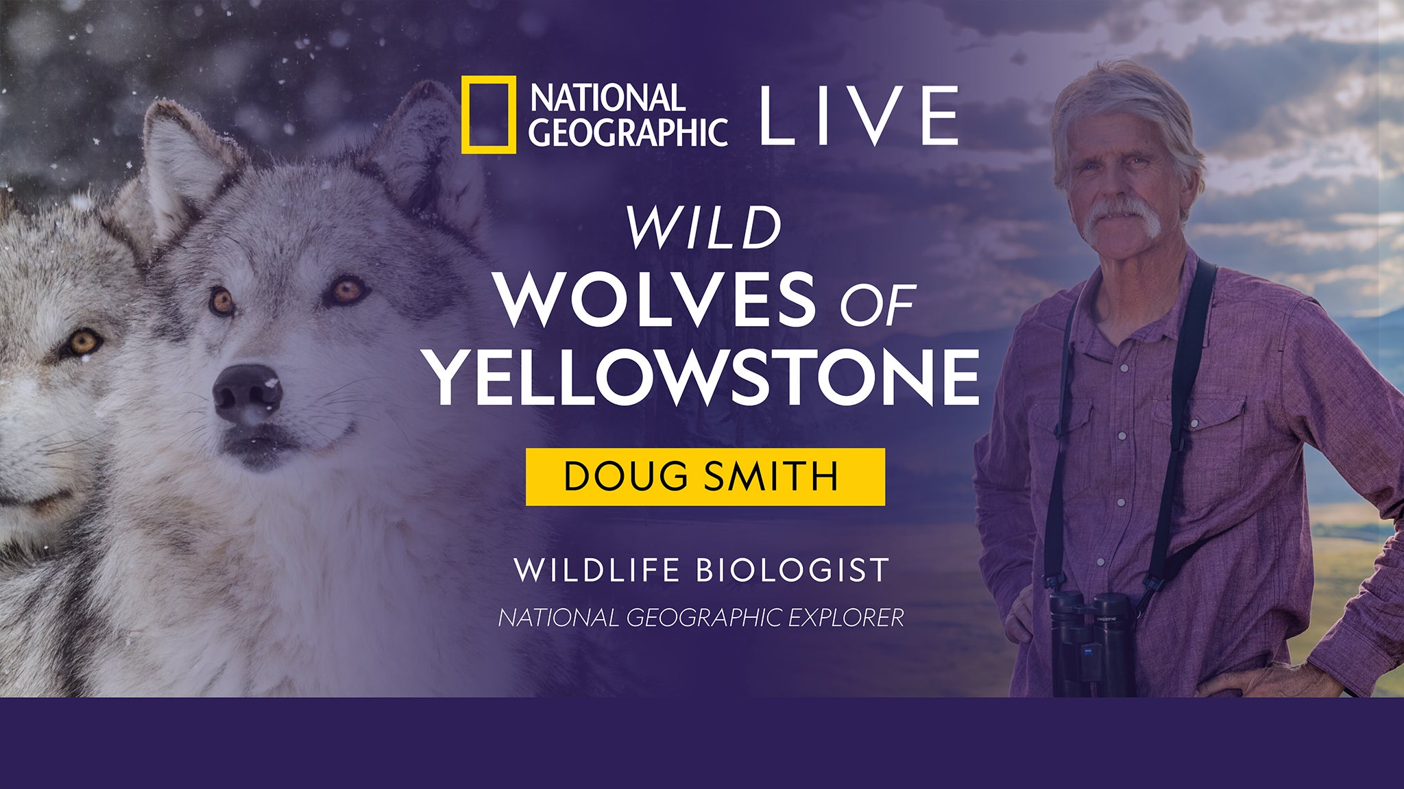 National Geographic Live - Wild Wolves of Yellowstone STUDENT MATINEE