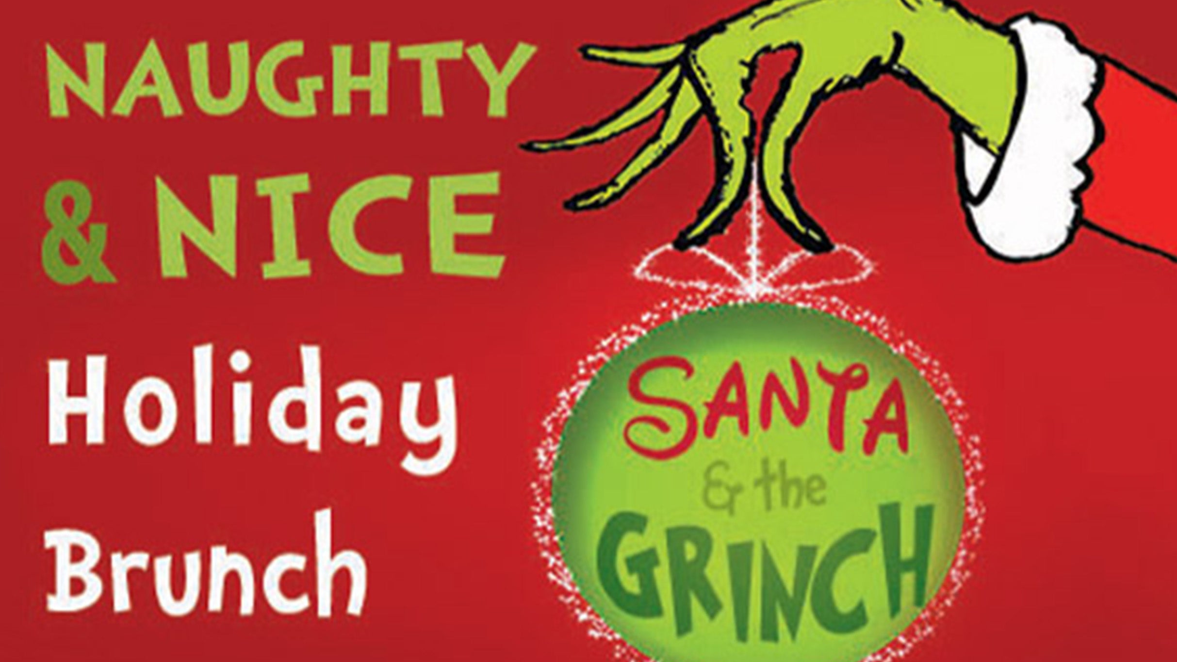 Santa & The Grinch Brunch