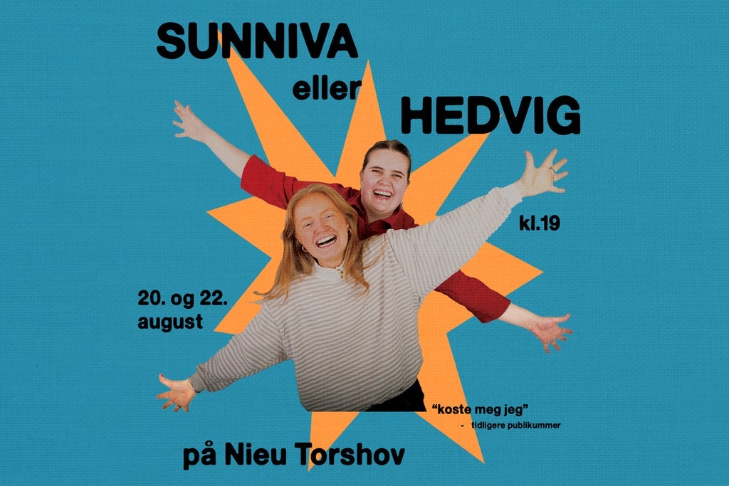 UTSOLGT // Sunniva eller Hedvig