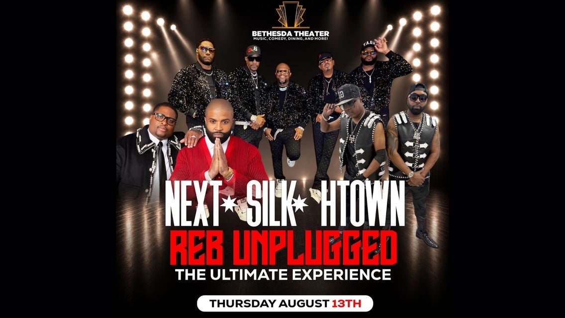 Next, Silk, & H-Town; R&B Unplugged