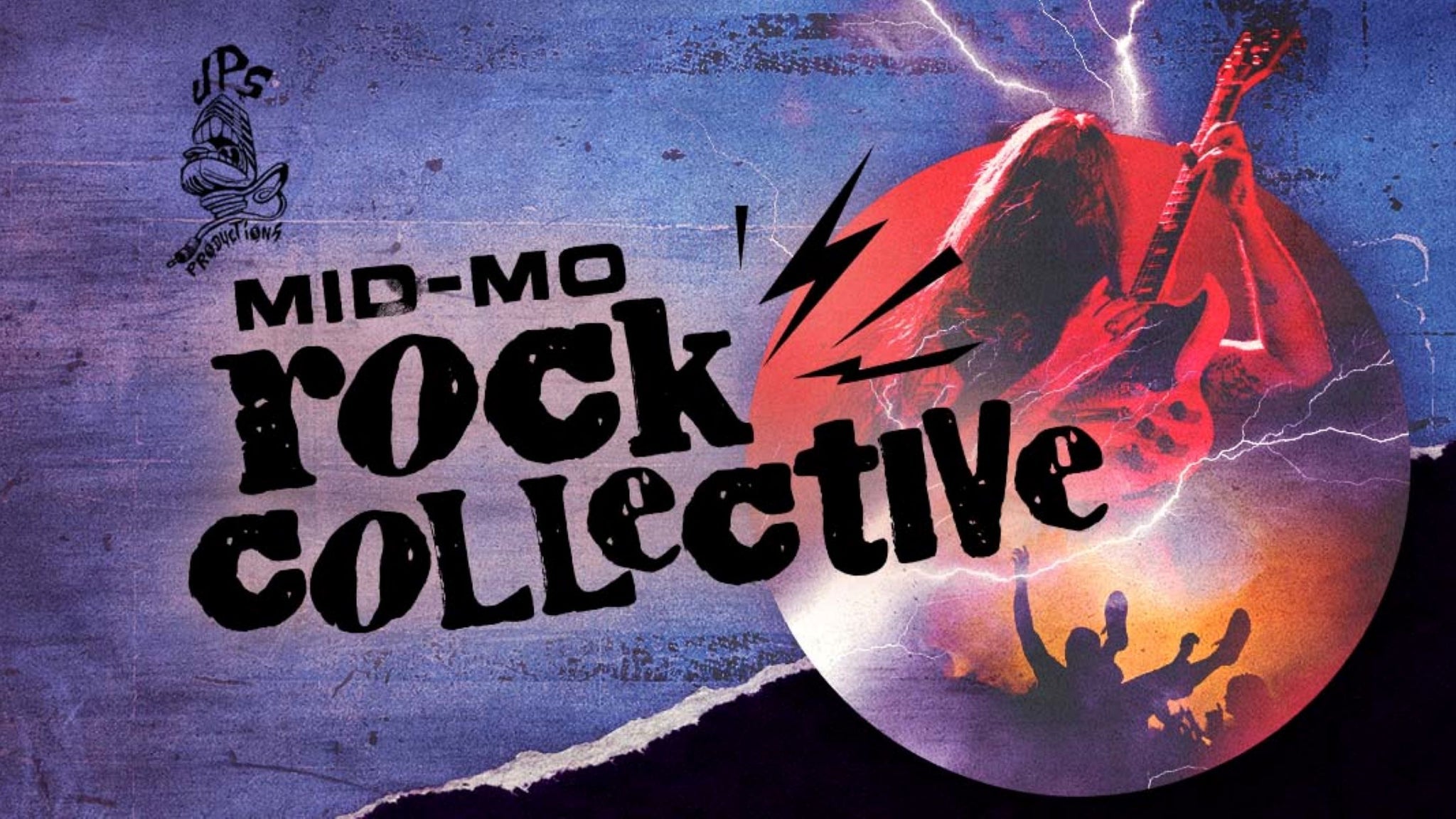 JPS Productions Presents Mid-MO Rock Collective