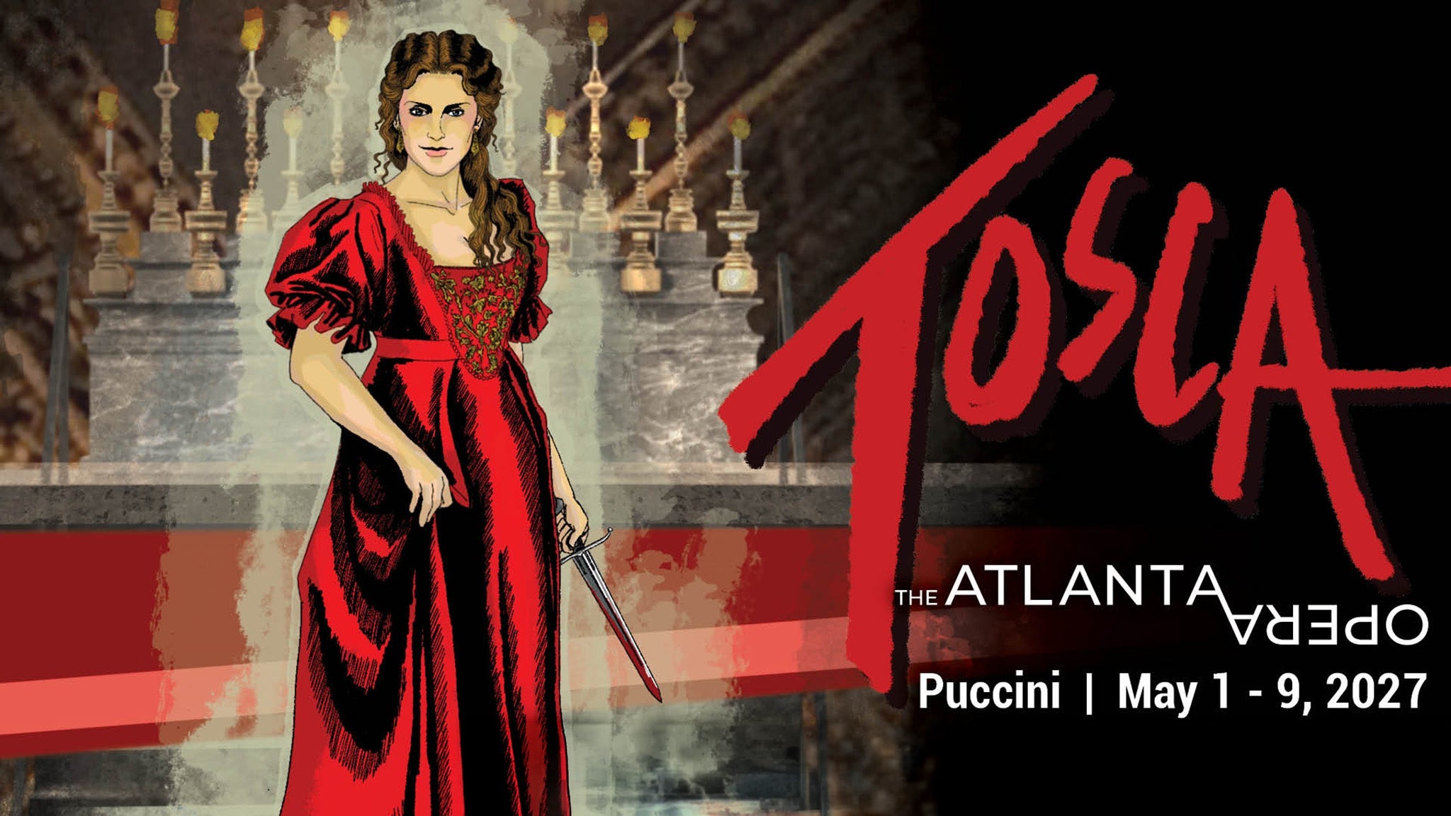 Atlanta Opera presents Tosca