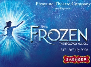 Picayune Theatre Company presents Disney's Frozen:The Broadway Musical — Saenger Theater Hattiesburg