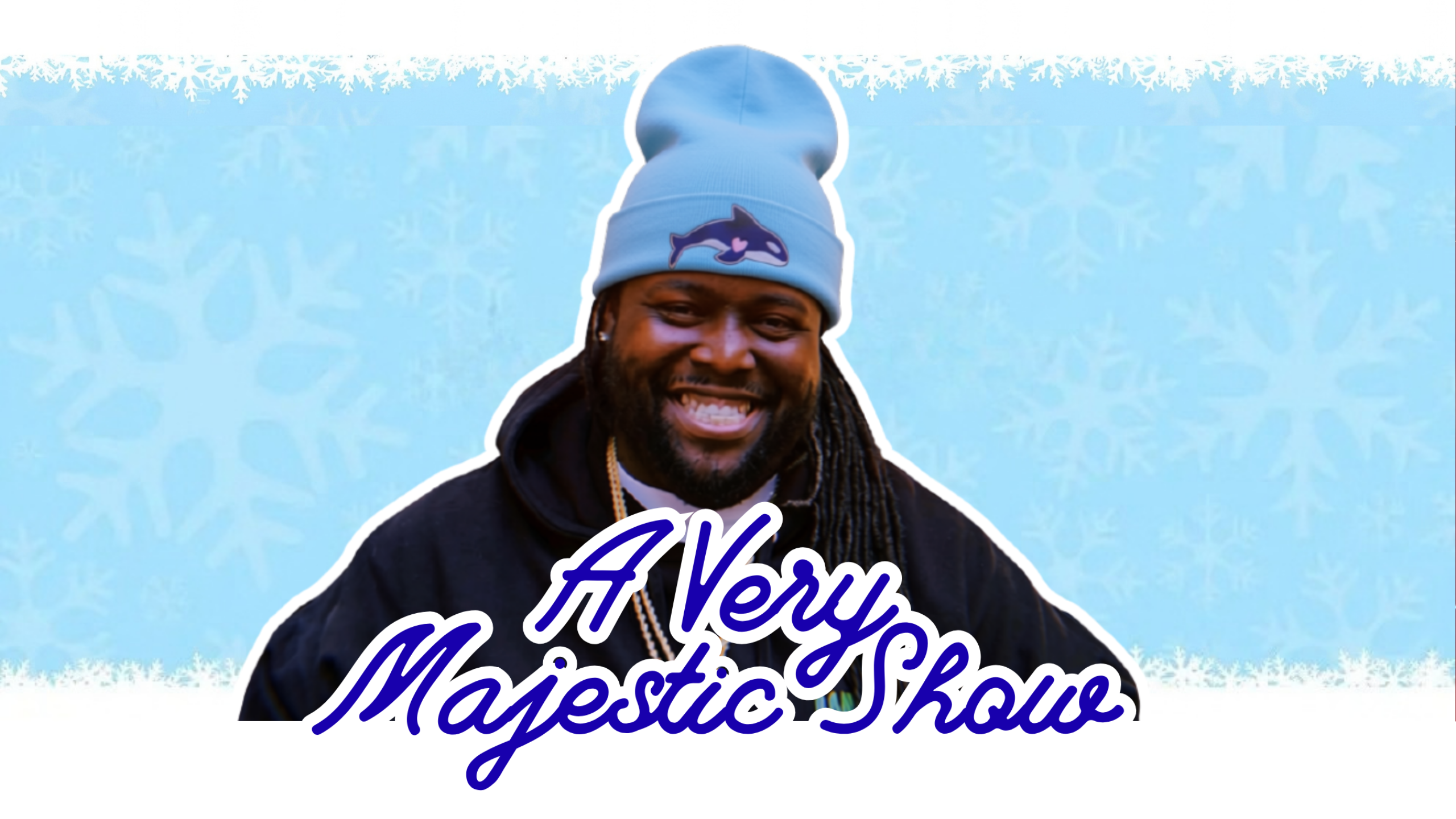A VERY MAJESTIC SHOW:NOA JAMES & FRIENDS Celebration & Toy Drive(18+)