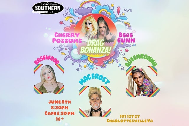 Drag Bonanza! presales in Charlottesville