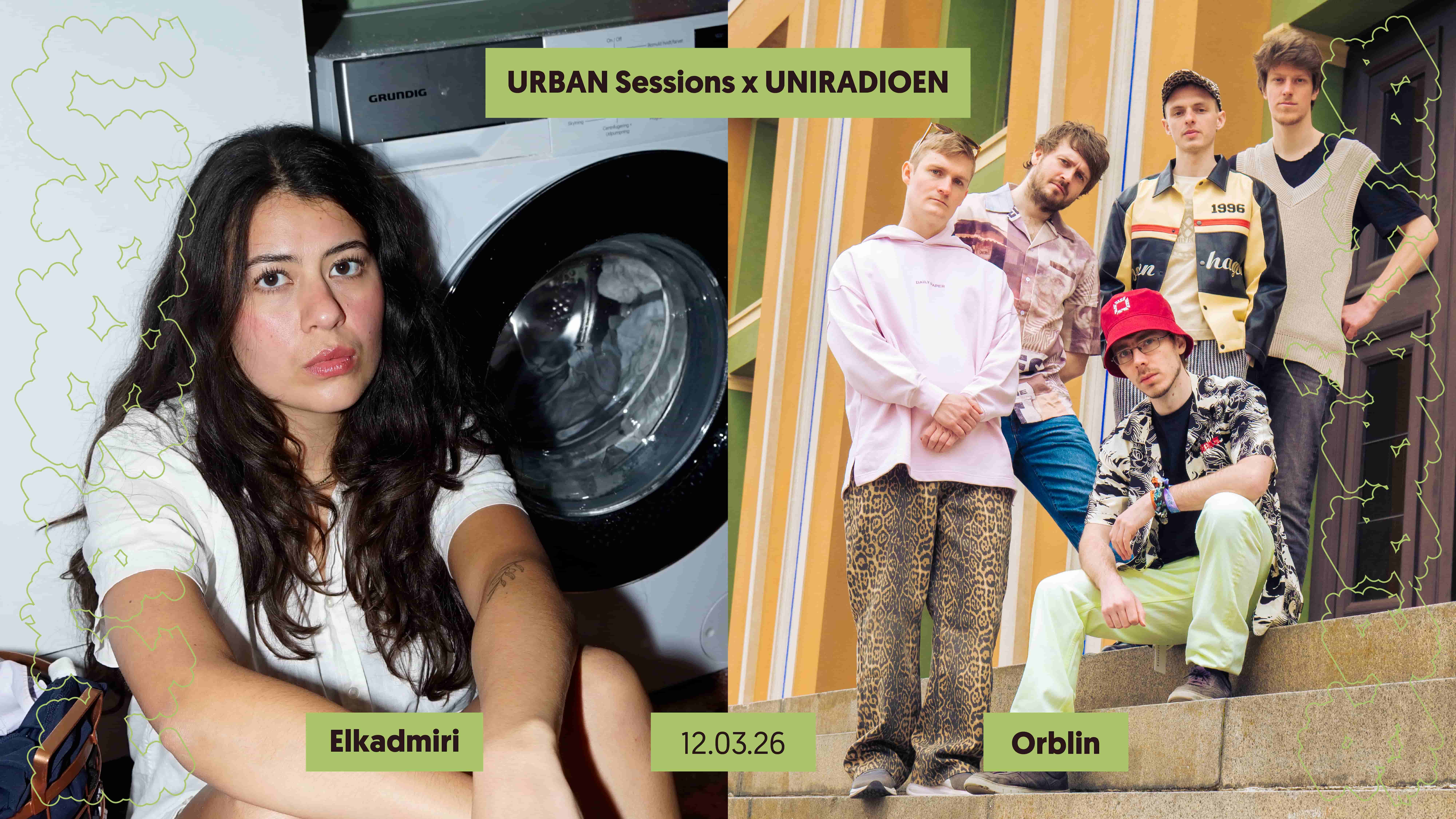 Elkadmiri + Orblin | URBAN Sessions X UNIRADIOEN – 2026-03-12