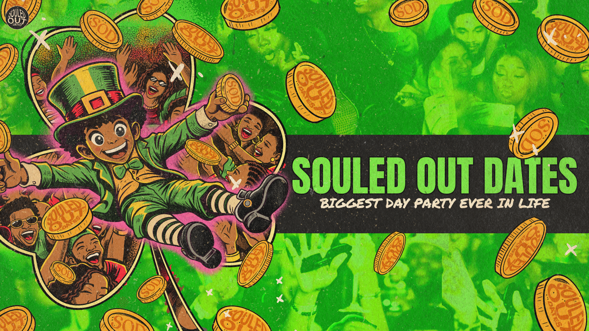 Souled Out Dates: LUCKY AF the Biggest Day Party Ever in Life at Echostage