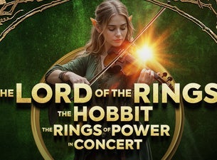 LORD OF THE RINGS, THE HOBBIT AND THE RINGS OF POWER - in concert