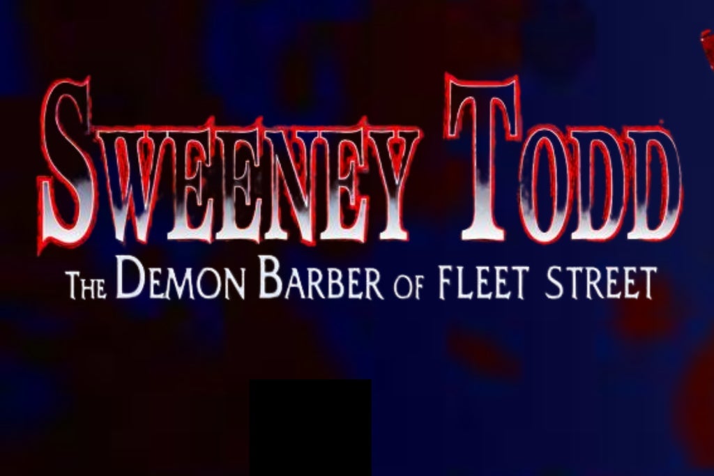 Pontiac Theatre IV - Sweeney Todd: The Demon Barber of Fleet Street show poster