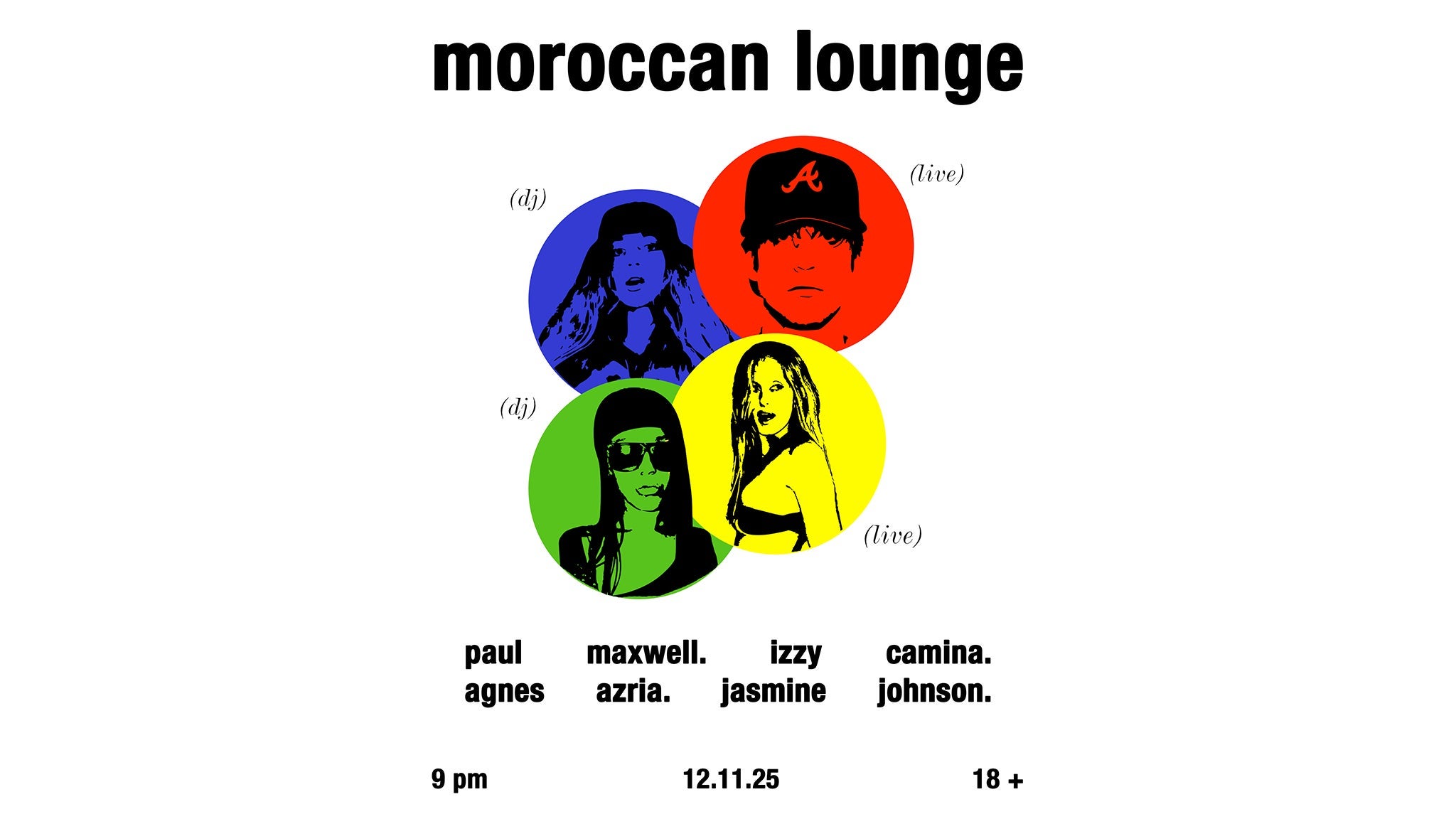Paul Maxwell w/ Izzy Camina, Jasmine Johnson & Agnes Azria at The Moroccan Lounge – Los Angeles, CA