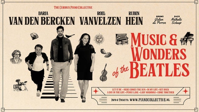 Music & Wonders of the The Beatles met VanVelzen/Hein/Van den Bercken