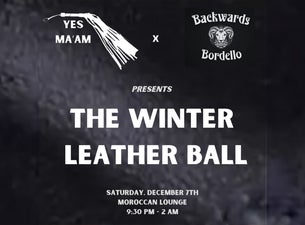 Yes Ma'am Presents The Winter Leather Ball