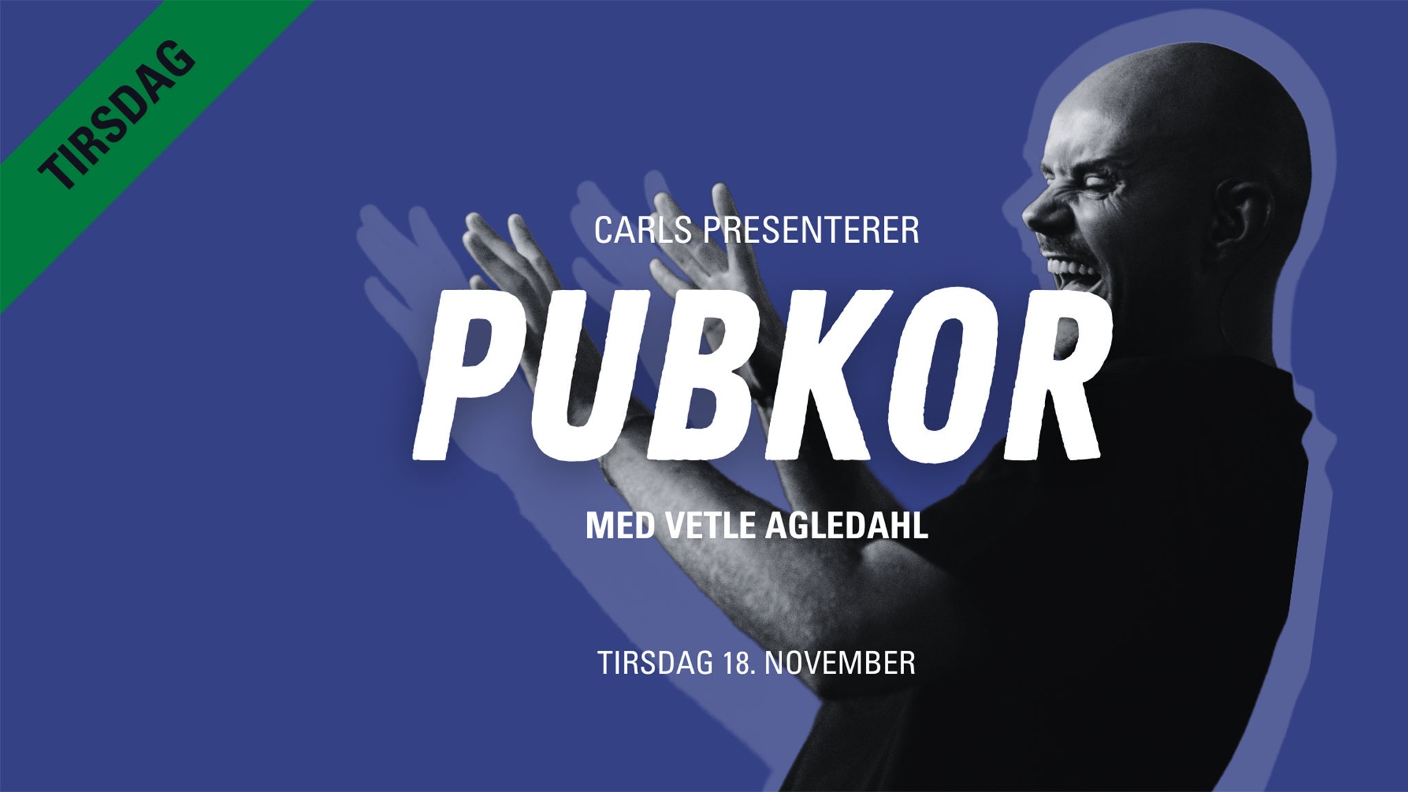 Pubkor med Vetle Agledahl