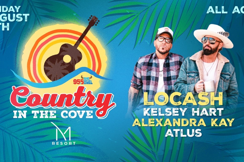 95.5 The Bull Presents Country at the Cove @ M Resort!