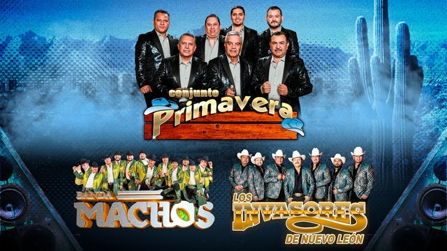 Conjunto Primavera, Machos, and Invasores